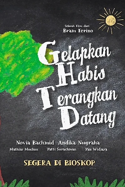 Gelapkan Habis Terangkan Datang