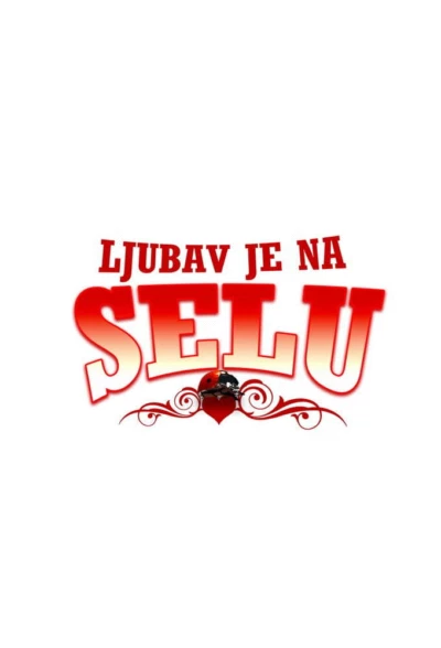 Ljubav je na selu