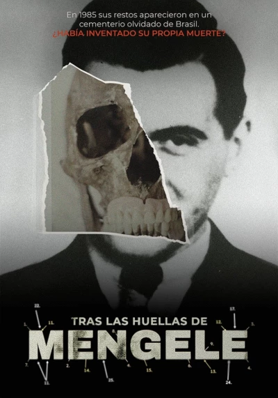 Tras las huellas de Mengele