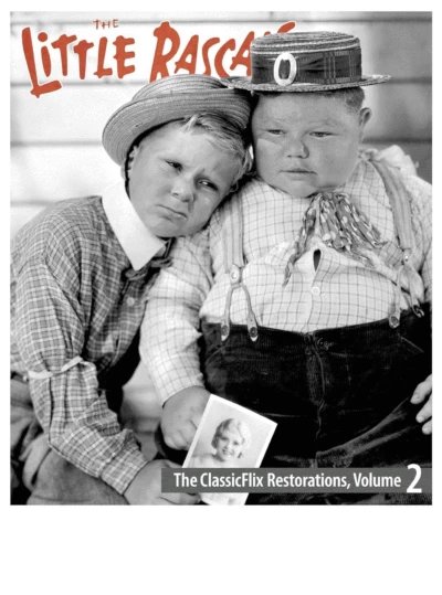 The Little Rascals: The ClassicFlix Restorations, Volume 2