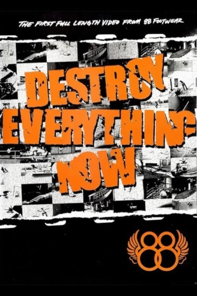 88 - Destroy Everything Now