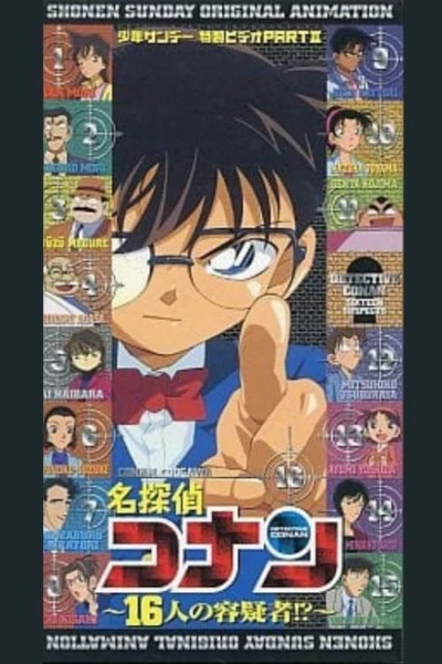 Detective Conan OVA 02: 16 Suspects