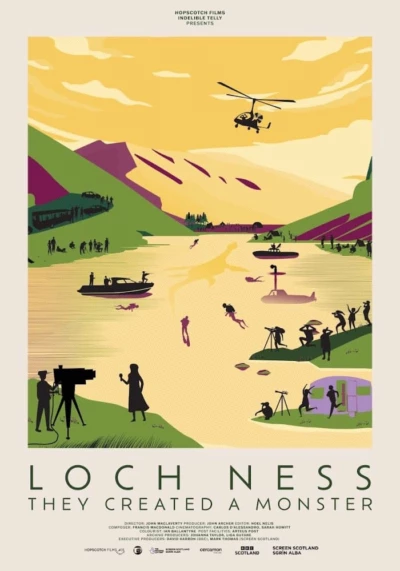 Loch Ness: They Created a Monster