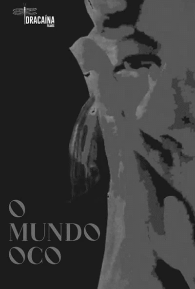 O Mundo Oco