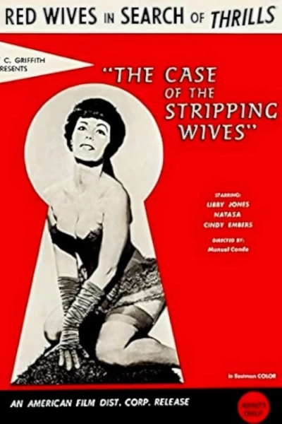 The Case of the Stripping Wives