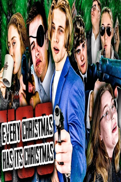 A Normal Christmas Movie: Every Christmas Has Its Christmas TOO