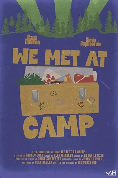 We Met at Camp