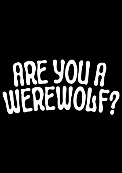 Are You a Werewolf?