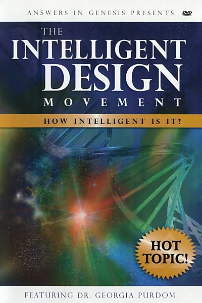 The Intelligent Design Movement: How Intelligent Is It?