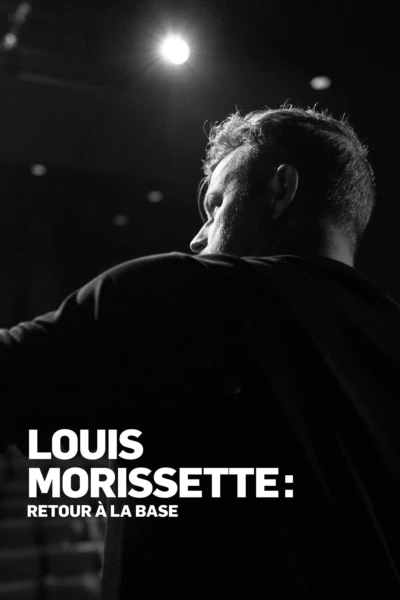 Louis Morissette: Retour à la base