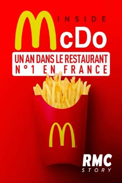 Inside McDo - un an dans le restaurant n°1 en France