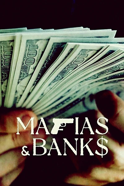 Mafias et Banques