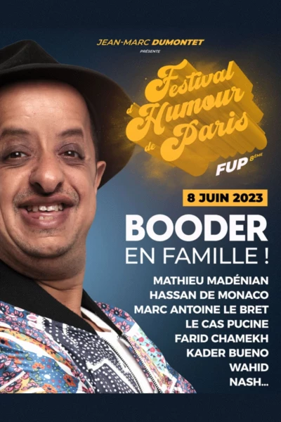 Festival d'humour de Paris - Booder : en famille !