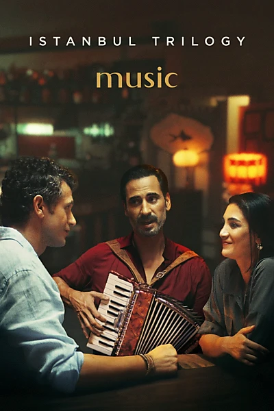 Istanbul Trilogy: Music