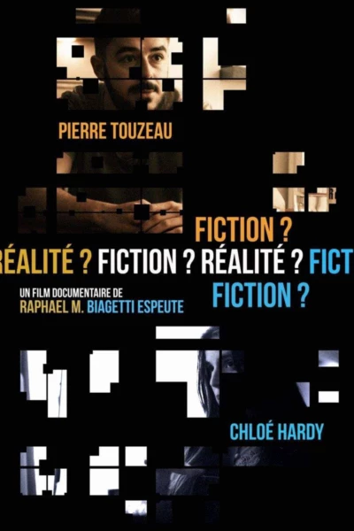 Fiction ? Réalité ? Fiction ?