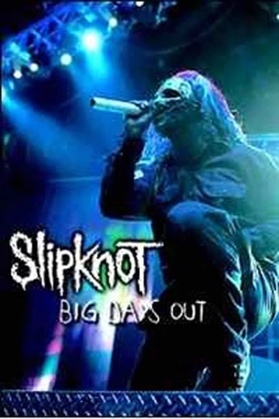 Slipknot: Big Day Out 2005