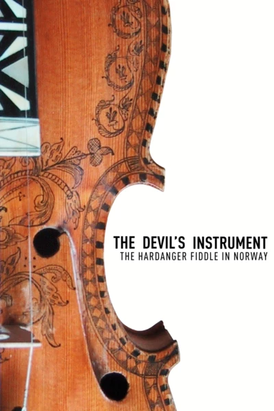 The Devil’s Instrument
