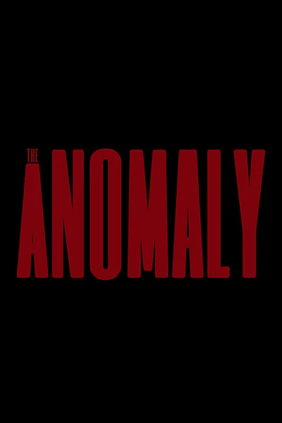 The Anomaly