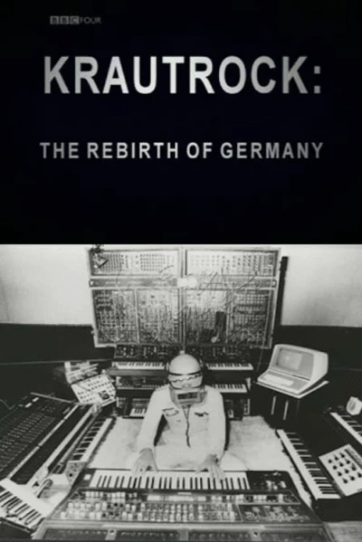 Krautrock: The Rebirth of Germany