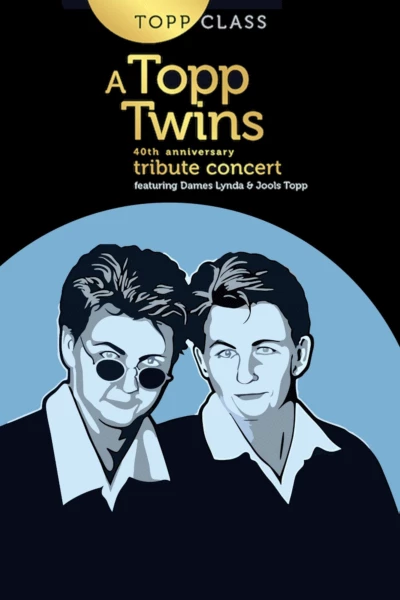 Topp Class: A Topp Twins Tribute Concert