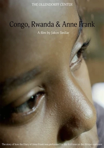 Congo, Rwanda & Anne Frank