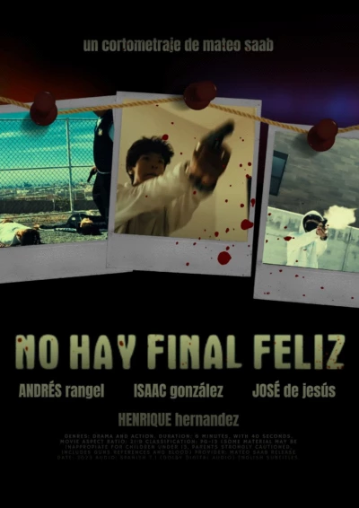 No Hay Final Feliz