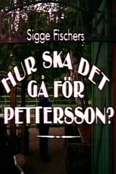 Hur ska det gå för Pettersson?