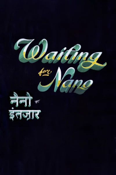 Waiting for Nano