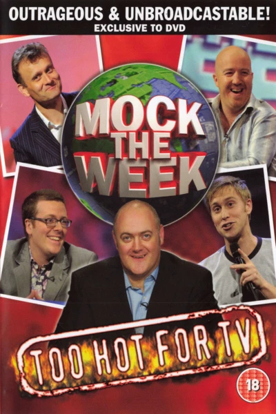 Mock the Week Too Hot for TV