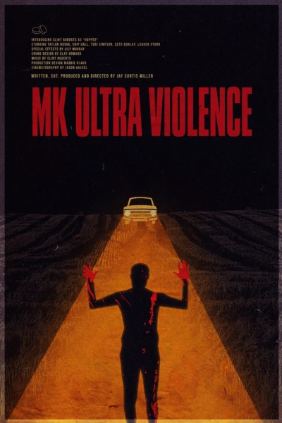 MK Ultra Violence