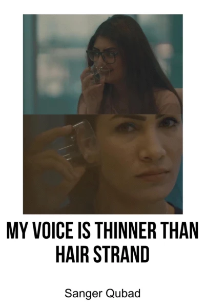 My voice is thinner than hair strands