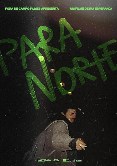 Para Norte (to the North)