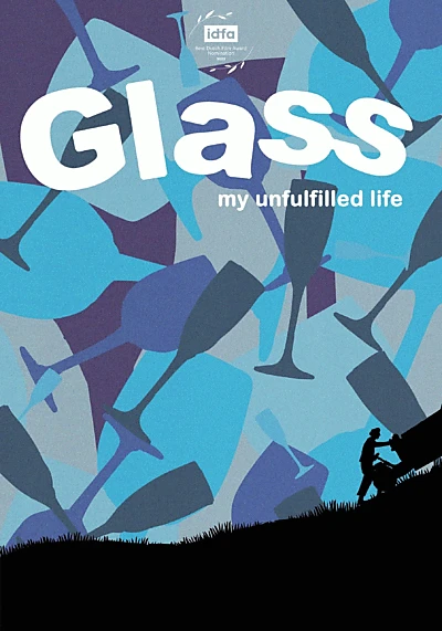 Glass, My Unfulfilled Life