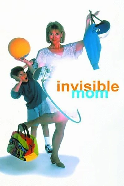 Invisible Mom