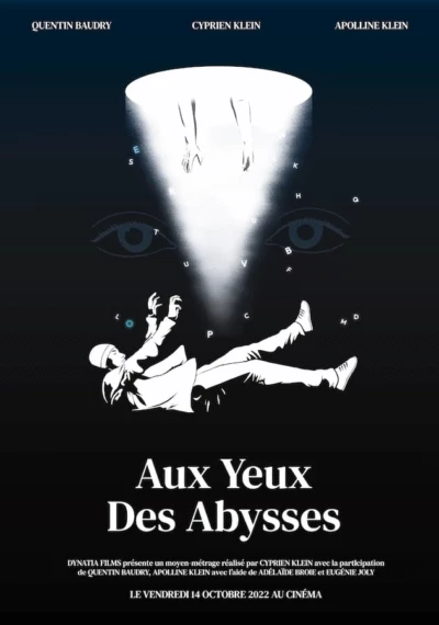 Aux Yeux des Abysses