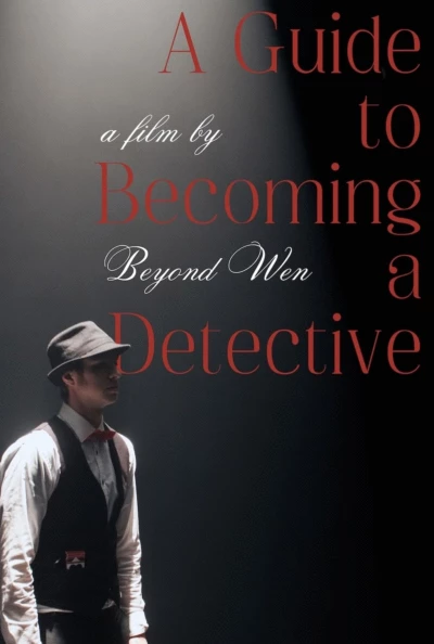 A Guide to Becoming a Detective