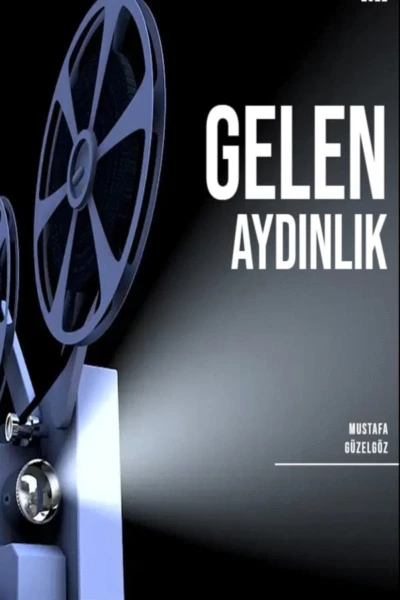 Gelen Aydınlık