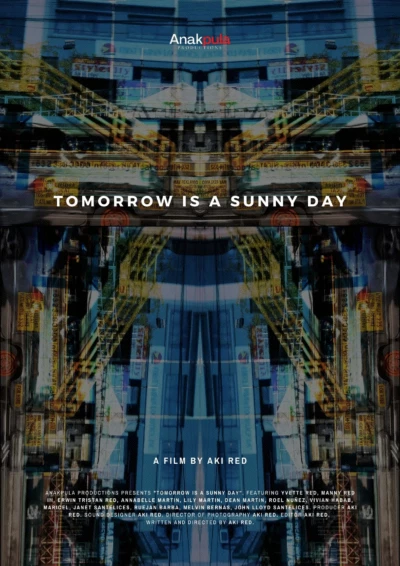 Tomorrow is a Sunny Day