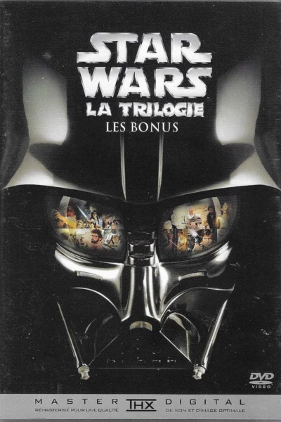 Star Wars, la trilogie - Les bonus