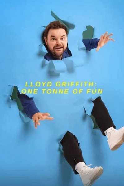 Lloyd Griffith: One Tonne of Fun
