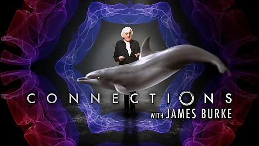 Connections with James Burke