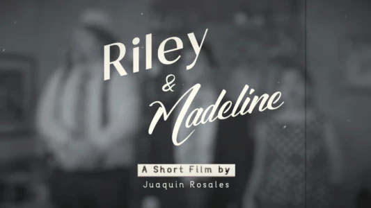 Riley & Madeline