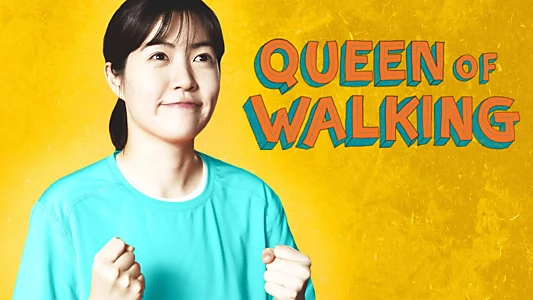 Queen of Walking