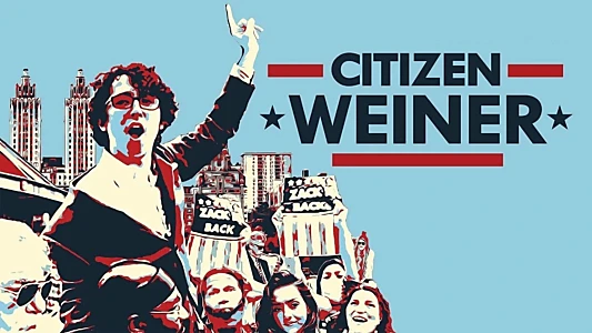 Citizen Weiner