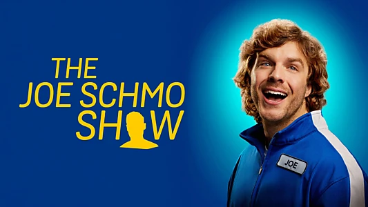 The Joe Schmo Show