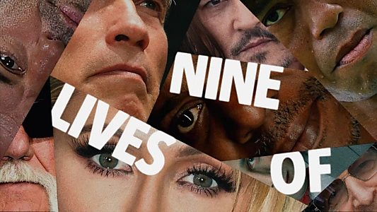 Nine Lives Of...