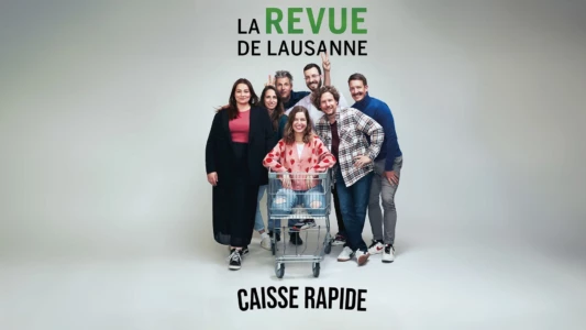 La Revue de Lausanne 2023 - Caisse Rapide