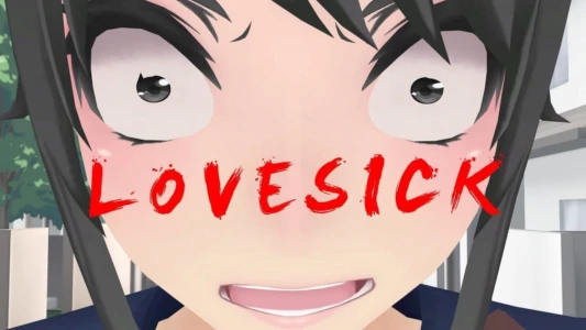 LoveSick: Yandere Simulator