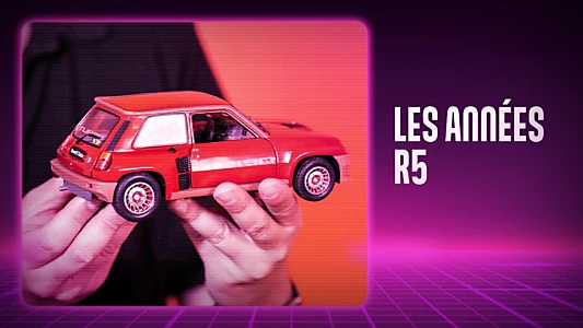 Les Années R5