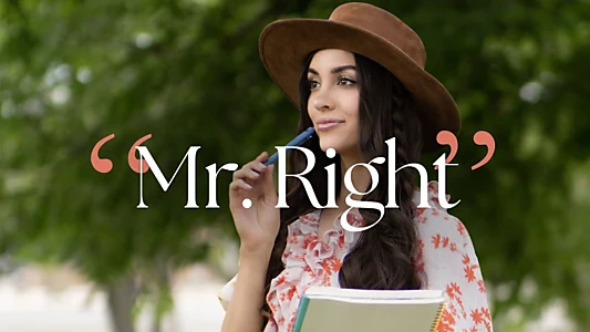 Mr. Right